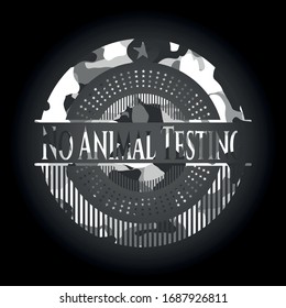 No Animal Testing written on a grey camouflage texture