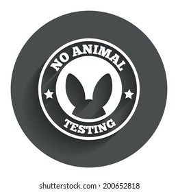 No animals testing sign icon. Not tested symbol. Circle flat button with shadow. Modern UI website navigation. Vector
