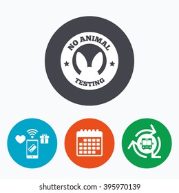 No animals testing sign icon. Not tested symbol. Mobile payments, calendar and wifi icons. Bus shuttle.