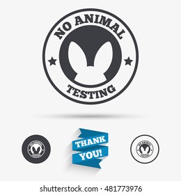 No animals testing sign icon. Not tested symbol. Flat icons. Buttons with icons. Thank you ribbon. Vector