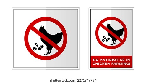 No antibiotics in chicken farming Sign Label Symbol Icon Vector Illustration