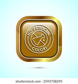 No artificial colors icon design illustration, Artificial color free symbol, Natural product, Gold color square button design