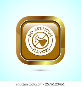 No artificial flavor icon design illustration, Artificial flavor free symbol, Natural product, Gold color square button design