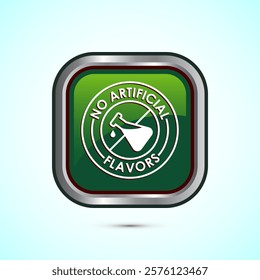 No artificial flavor icon design illustration, Artificial flavor free symbol, Natural product, Green color square button design