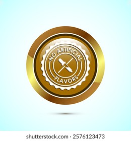 No artificial flavor icon design illustration, Artificial flavor free symbol, Natural product, Gold color round button design