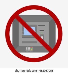 No ATM machines here. Flat vector stock illustration.