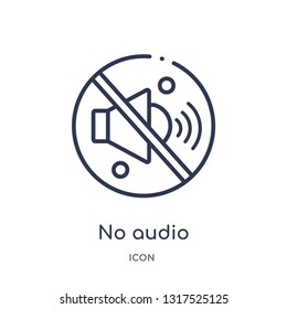 No Audio Icon From Technology Outline Collection. Thin Line No Audio Icon Isolated On White Background.