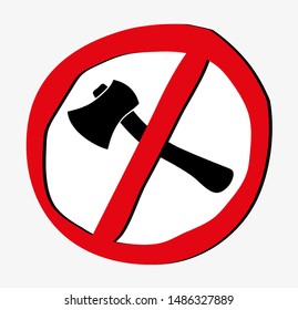 No ax sign. Vector icon.