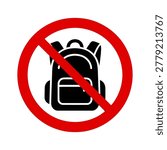 No Backpack Sign Illustration Containing bag restriction, security regulation, and prohibited item