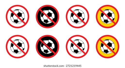 No ball games prohibited warning sign. No Soccer Ball Sign, Football Prohibited Warning Icon Vector Illustration.