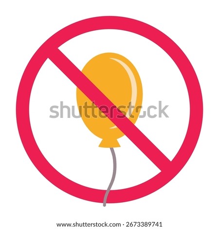 No balloon sign, forbidden balloon sign, do not let off balloon, dont pop the balloon, flat vector illustration
