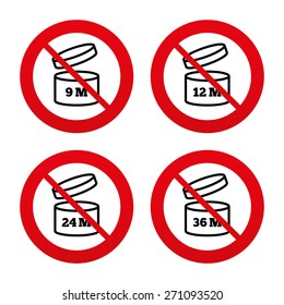 No, Ban Or Stop Signs. After Opening Use Icons. Expiration Date 9-36 Months Of Product Signs Symbols. Shelf Life Of Grocery Item. Prohibition Forbidden Red Symbols. Vector