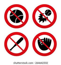 No, Ban or Stop signs. Baseball sport icons. Ball with glove and bat signs. Fireball symbol. Prohibition forbidden red symbols. Vector