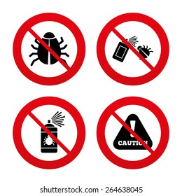 No, Ban or Stop signs. Bug disinfection icons. Caution attention symbol. Insect fumigation spray sign. Prohibition forbidden red symbols. Vector