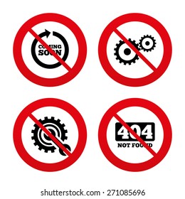 No, Ban or Stop signs. Coming soon rotate arrow icon. Repair service tool and gear symbols. Wrench sign. 404 Not found. Prohibition forbidden red symbols. Vector