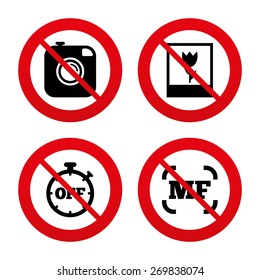 No, Ban or Stop signs. Hipster retro photo camera icon. Manual focus symbols. Stopwatch timer off sign. Macro symbol. Prohibition forbidden red symbols. Vector