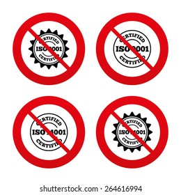 No, Ban or Stop signs. ISO 9001 and 14001 certified icons. Certification star stamps symbols. Quality standard signs. Prohibition forbidden red symbols. Vector