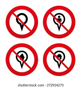 No, Ban or Stop signs. Map circle pointer icons. Home, food and user location symbols. Restaurant and cupcake signs. You are here. Prohibition forbidden red symbols. Vector
