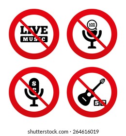 No, Ban or Stop signs. Musical elements icons. Microphone and Live music symbols. Paid music and acoustic guitar signs. Prohibition forbidden red symbols. Vector