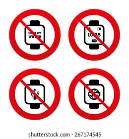 No, Ban or Stop signs. Smart watch icons. Wrist digital time watch symbols. USB data, Globe internet and wi-fi signs. Prohibition forbidden red symbols. Vector