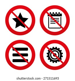 No, Ban or Stop signs. Star favorite and menu list icons. Notepad and cogwheel gear sign symbols. Prohibition forbidden red symbols. Vector