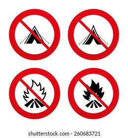 No, Ban or Stop signs. Tourist camping tent icons. Fire flame sign symbols. Prohibition forbidden red symbols. Vector