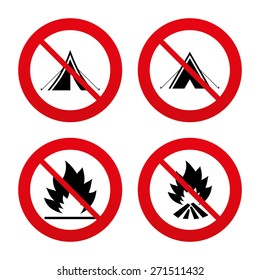 No, Ban or Stop signs. Tourist camping tent icons. Fire flame sign symbols. Prohibition forbidden red symbols. Vector