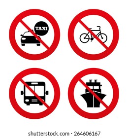 No, Ban or Stop signs. Transport icons. Taxi car, Bicycle, Public bus and Ship signs. Shipping delivery symbol. Speech bubble sign. Prohibition forbidden red symbols. Vector