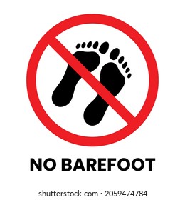 No Barefoot Sign Sticker with text inscription on isolated background