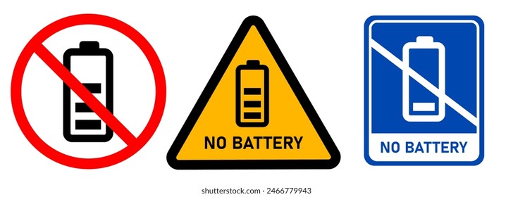 No battery allowed restriction of cell power storage danger zone charging forbidden symbol sign