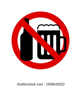 No beer. Prohibition sign. Forbidden round sign. Vector illustration isolated on white.
