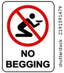 No begging in this area. No panhandling. Prohibition sign with silhouette of person and text. White background.