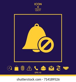 No bell icon. Prohibition sign. Stop symbol
