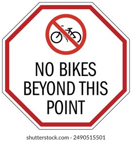 No bicycle allowed sign and labels
