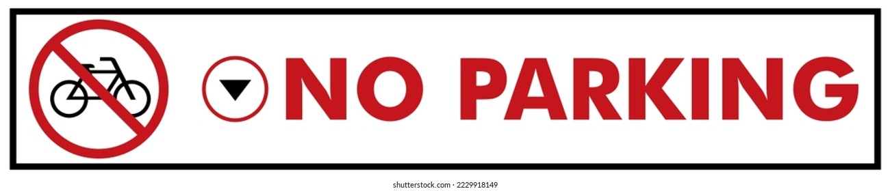 No bicycle parking, No parking sign.