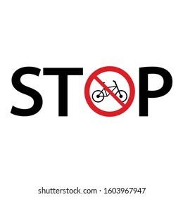  No bicycle  vector. Not allow bicycle  sign. The red circle prohibiting sing 