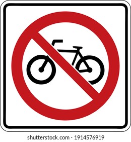 No Bicycles, Gallery Of Other Signs In Canada