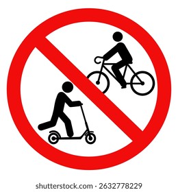 No Bicycles and Scooter sign. Can not ride scooters or bicycles here sign.Vector illustration design