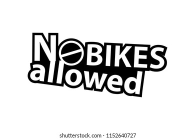 No Bikes allowed - Sticker - Ready for Print - Decal