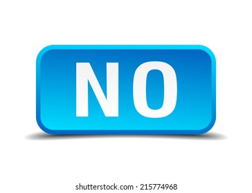 No blue 3d realistic square isolated button