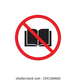 No Book Sign Icon Design Isolated On White Background. Vector Illustration