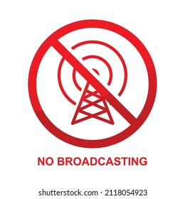 No broadcasting sign isolated on white background vector illustration.