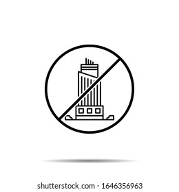 No building icon. Simple thin line, outline vector of buildings ban, prohibition, forbiddance icons for ui and ux, website or mobile application