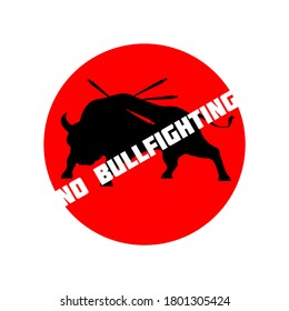 No bullfighting. A bull studded with matadors ' pikes on a red circle. A call to stop violence and killing animals people's entertainment. Vector illustration isolated on a white background.