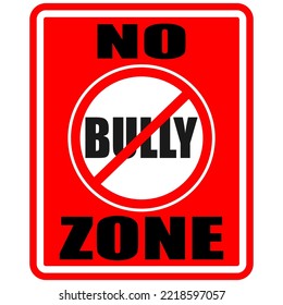 No Bully Zone, sign and sticker vector