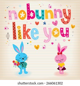 no bunny like you love card
