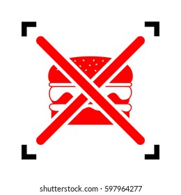 No burger sign. Vector. Red icon inside black focus corners on white background. Isolated.