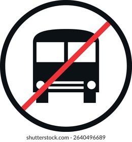 No Bus Allowed Sign, Prohibited Zone for Public Transportation