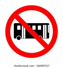 No Bus simple sign. 