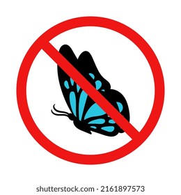 No Butterfly Sign on White Background